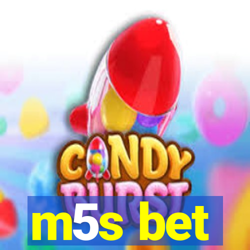 m5s bet